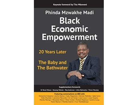 Livro Black Economic Empowerment 20 Years Later The Baby and the Bathwater de Phinda Mzwakhe Madi (Inglês)