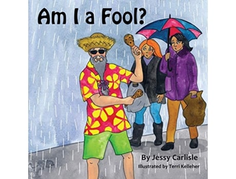 Livro Am I a Fool de Jessy Carlisle (Inglês)