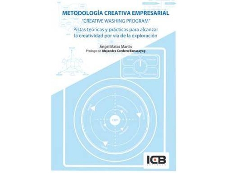 Livro Metodología Creativa Empresarial: Creative Washing Program de Angel Martín (Espanhol)