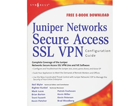 Livro Juniper Networks Secure Access SSL VPN Configuration Guide de Rob Cameron e Neil R Wyler (Inglês)