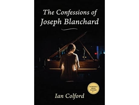 Livro Confessions of Joseph Blanchard de Ian Colford (Inglês)