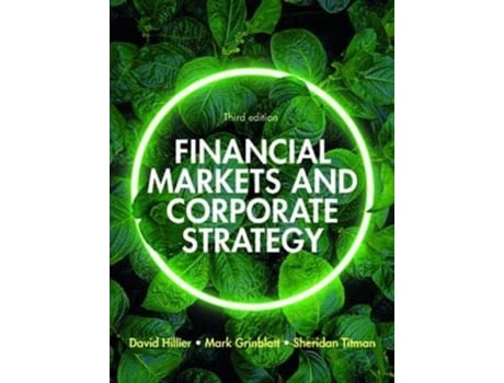 Livro Financial Markets and Corporate Strategy European Edition, 3e de Sheridan Titman (Inglês)