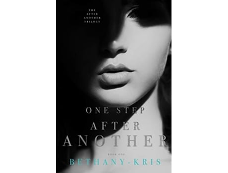 Livro One Step After Another The After Another Trilogy de BethanyKris (Inglês)