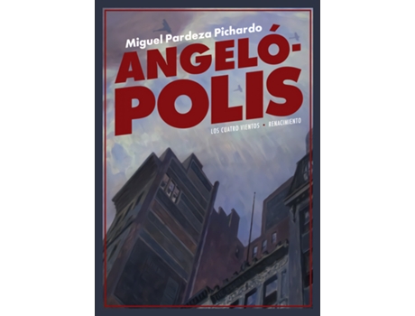 Livro Angelópolis de Miguel Pardeza Pichardo (Espanhol)