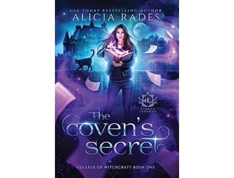 Livro The Covens Secret Hidden Legends College of Witchcraft de Alicia Rades (Inglês)