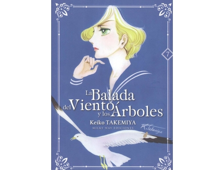 Livro La Balada Del Viento Y De Los Árboles 7 de Keiko Takemiya (Espanhol)