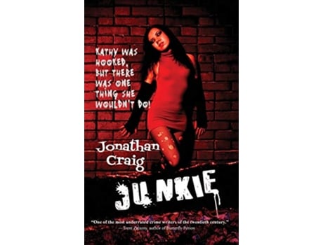 Livro Junkie de Jonathan Craig (Inglês)