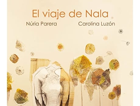 Livro El El viaje de Nala de Núria Parera (Espanhol - Capa Dura)