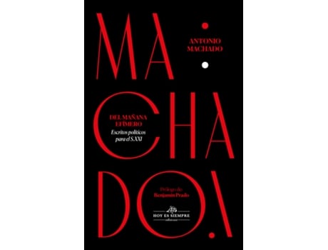 Livro Del Mañana Efímero de Machado Antonio (Espanhol)