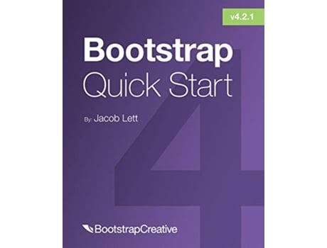 Livro Bootstrap 4 Quick Start de Jacob Lett (Inglês)