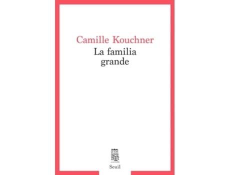 Livro La Familia Grande de Camille Kouchner (Francês)