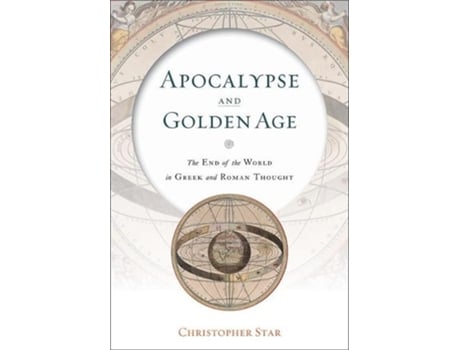 Livro apocalypse and golden age de christopher (middlebury college) star (inglês)