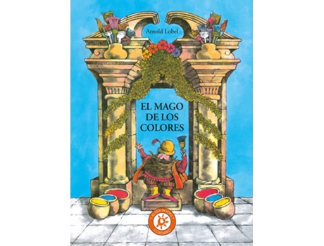 Livro El Mago De Loos Colores de Arnold Lobel (Espanhol)