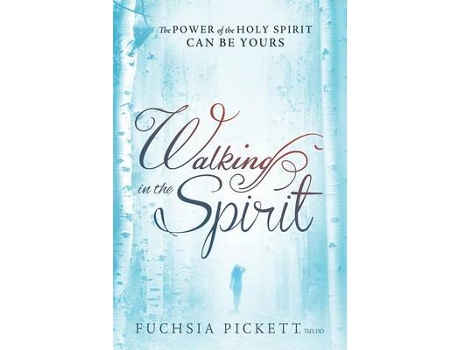 Livro walking in the spirit de pickett, thd., d.d., fuchsia (inglês)