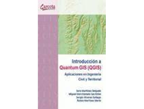 Livro Introducción a Quantum GIS (QGIS) de Martínez Delgado, Sara (Espanhol)