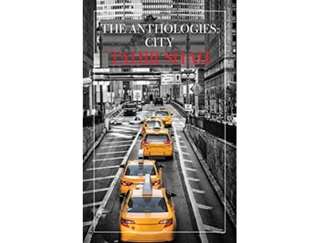 Livro The Anthologies City de Tahir Shah (Inglês)