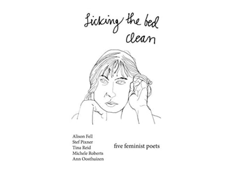 Livro Licking the Bed Clean five feminist poets de Alison Fell Stef Pixner Tina Reid Michele Roberts Ann Oosthuizen (Inglês)