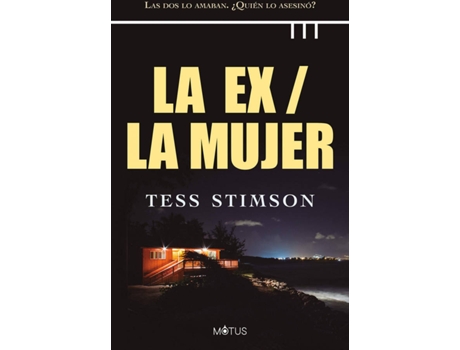 Livro La Ex / La Mujer de Tess Stimson (Espanhol)