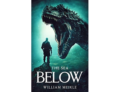 Livro The Sea Below The Land Below de William Meikle (Inglês)