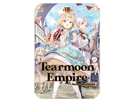 Livro Tearmoon Empire Volume 8 de Nozomu Mochitsuki (Inglês)