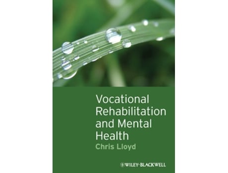 Livro Vocational Rehabilitation and Mental Health de Chris Lloyd (Inglês)