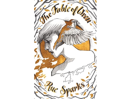 Livro The Fable of Wren de Rue Sparks (Inglês)