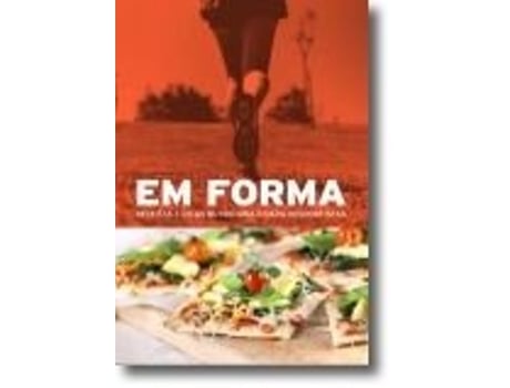 Livro Em Forma Receitas e Dicas Nutricionais para Desportistas de Natália Cavaleiro Costa