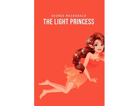 Livro The Light Princess de George Macdonald (Inglês)