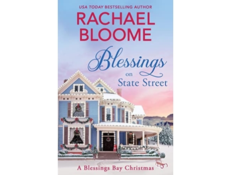 Livro Blessings on State Street A Blessings Bay Christmas de Rachael Bloome (Inglês)