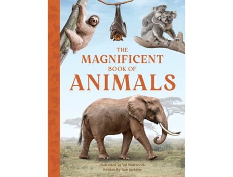 Livro The Magnificent Book of Animals de Jackson e Tom (Inglês - Capa Dura)