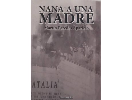 Livro Nana A Una Madre de Martín Paredes Aparicio (Espanhol)