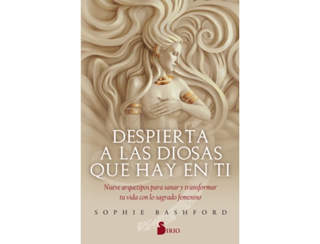 Livro Despierta A Las Diosas Que Hay En Ti de Sophie Bashford (Espanhol)