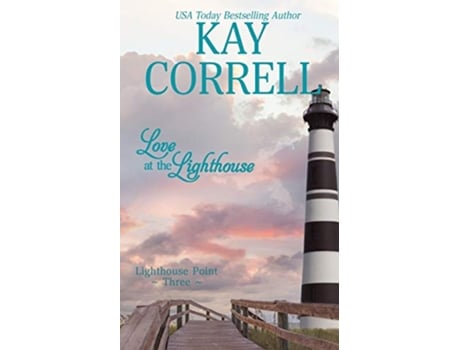 Livro Love at the Lighthouse Lighthouse Point de Kay Correll (Inglês)