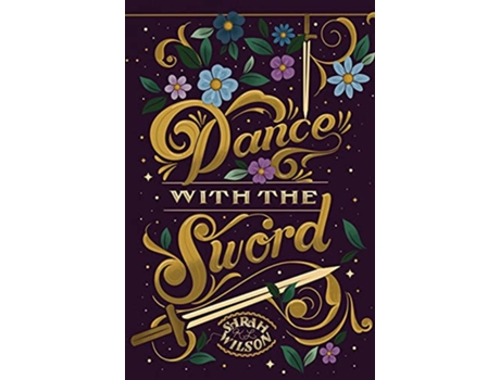 Livro Dance With the Sword de Sarah Wilson (Inglês)