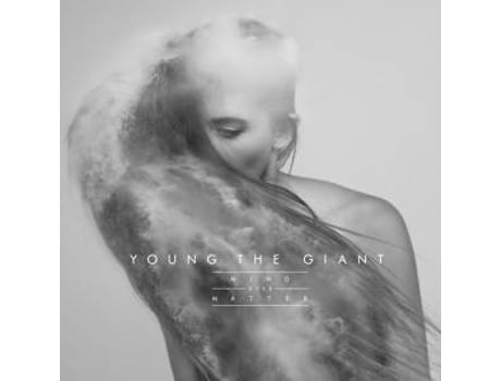 CD Young The Giant - Mind Over Matter (1CDs)