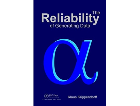 Livro Reliability of Generating Data de Klaus Krippendorff (Inglês - Capa Dura)