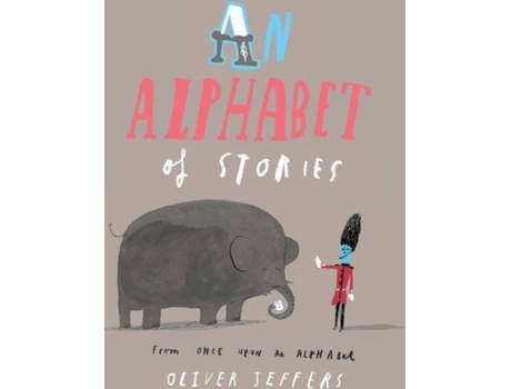 Livro An Alphabet Of Stories de Oliver Jeffers