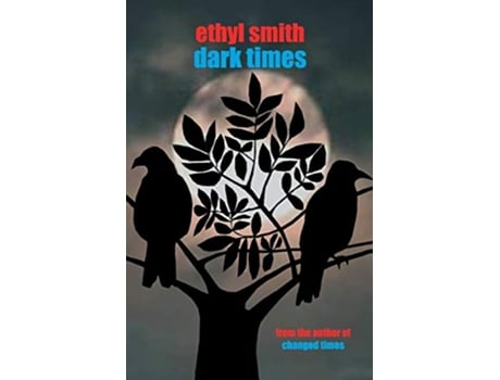 Livro Dark Times de Ethyl Smith (Inglês)