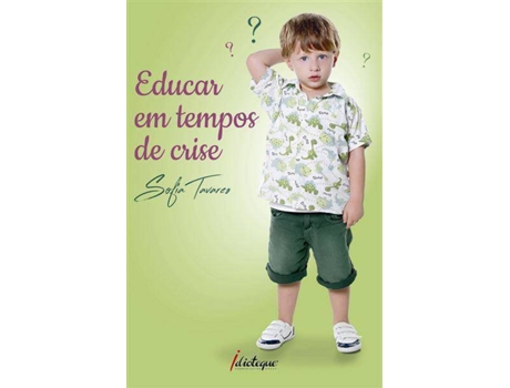 Livro Educar em Tempos de Crise de Sofia Tavares (Português)