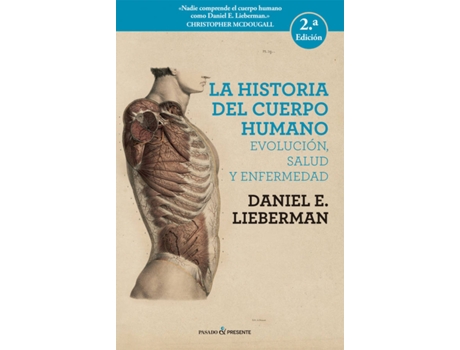 Livro Historia Del Cuerpo Humano, La (Ne) 3ªed de Lieberman Daniel E. (Espanhol)