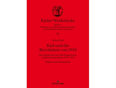 Livro kiel und die revolution von 1918 de klaus kuhl (alemão)