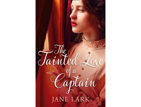 Livro the tainted love of a captain de jane lark (inglês)