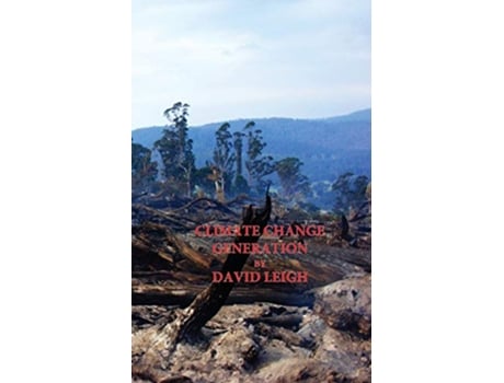 Livro Climate Change Generation de Leigh David (Inglês)