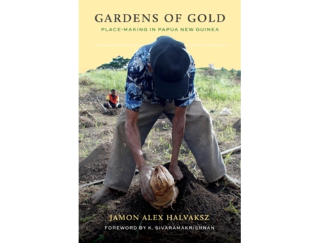 Livro Gardens of Gold de Jamon Alex Halvaksz (Inglês)