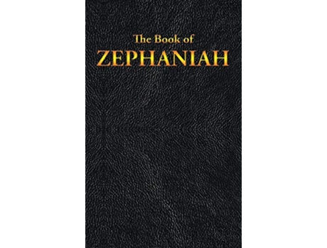 Livro ZEPHANIAH The Book of de King James (Inglês)