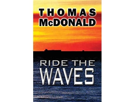 Livro Ride the Waves de Thomas Mcdonald (Inglês)