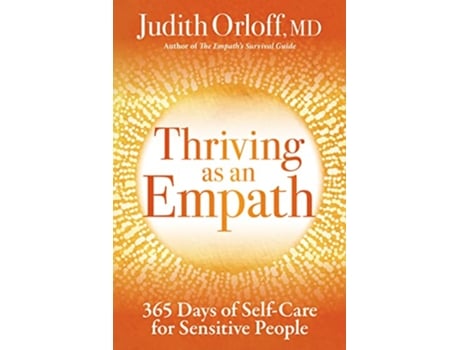 Livro Thriving as an Empath de Judith Orloff (Inglês)