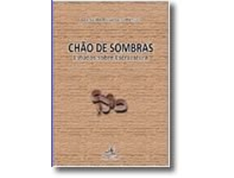 Chão de Sombras: Escravatura