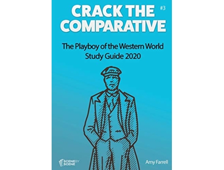 Livro The Playboy of the Western World Study Guide 2020 3 Crack the Comparative de Amy Farrell (Inglês)