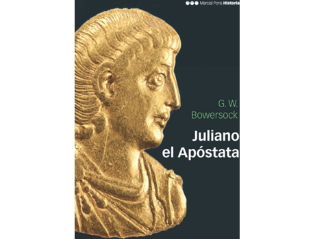 Livro Juliano El Apóstata de Glen Warrem Bowersock (Espanhol)